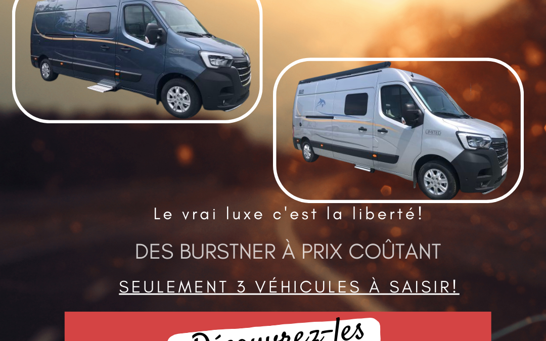 Burstner à prix coûtant