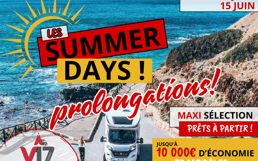 Prolongations des Summer Days